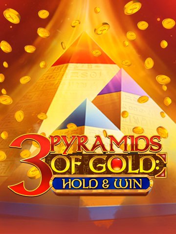 3 Pyramids of Gold: Hold & Win
